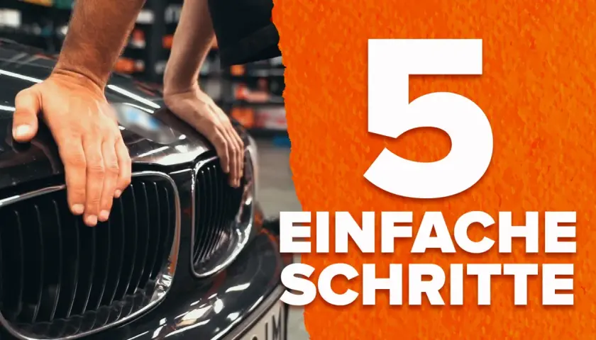 Hände auf der Motorhaube, die nicht aufgeht. Daneben die Zahl 5 und "EINFACHE SCHRITTE" in Weiß auf orangefarbenem Hintergrund.